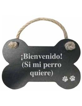 Hueso de pizarra, Bienvenido " Si mí perro quiere"  - 1